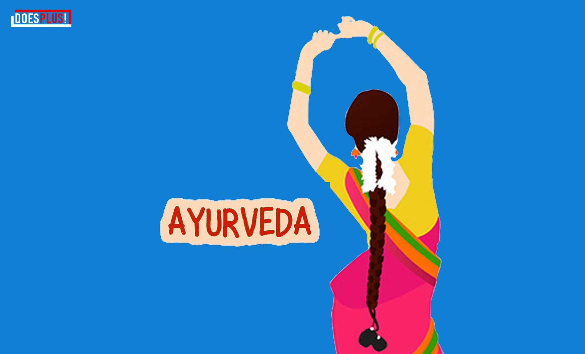 Ayurveda | DoesPlus!