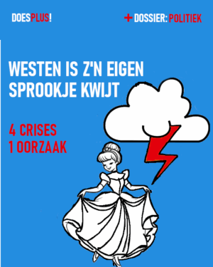 Westen is eigen sprookje kwijt | DoesPlus!