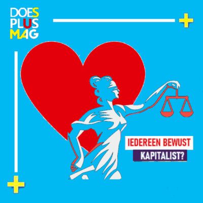 Iedereen bewust kapitalist? | DoesPlus!