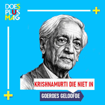 Jiddu Krishnamurti | DoesPlus!