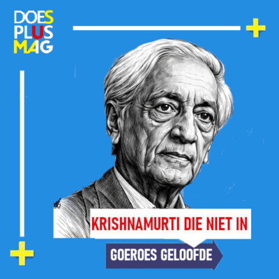 ads_krishnamurti2 Jiddu Krishnamurti | DoesPlus!