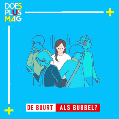 Buurtbubbel | DoesPlus!