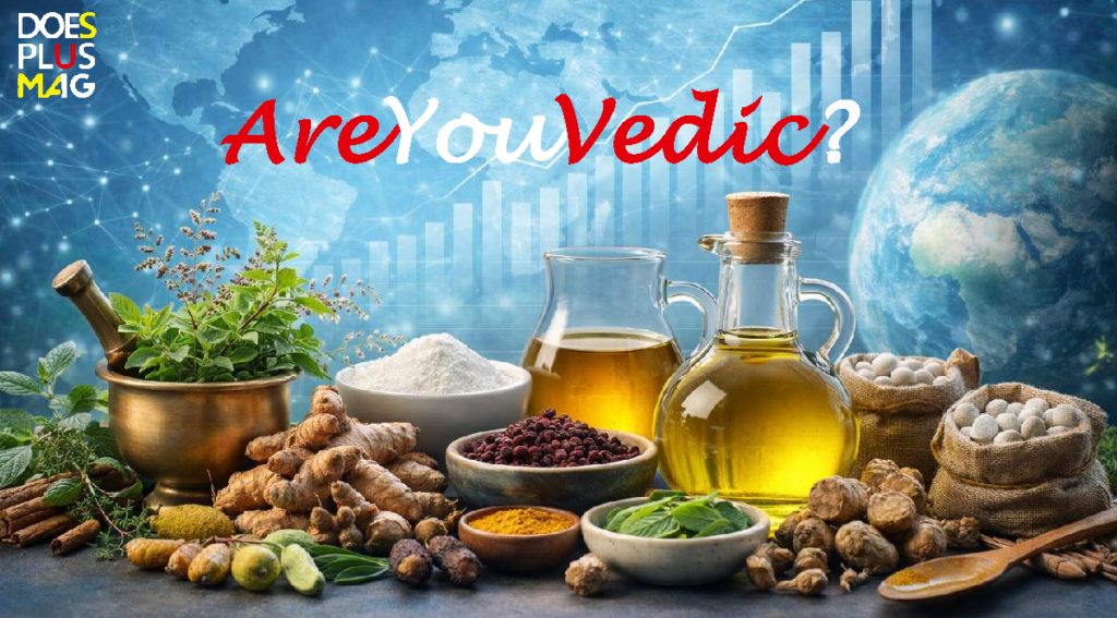 Are you vedic? | DoesPlus!