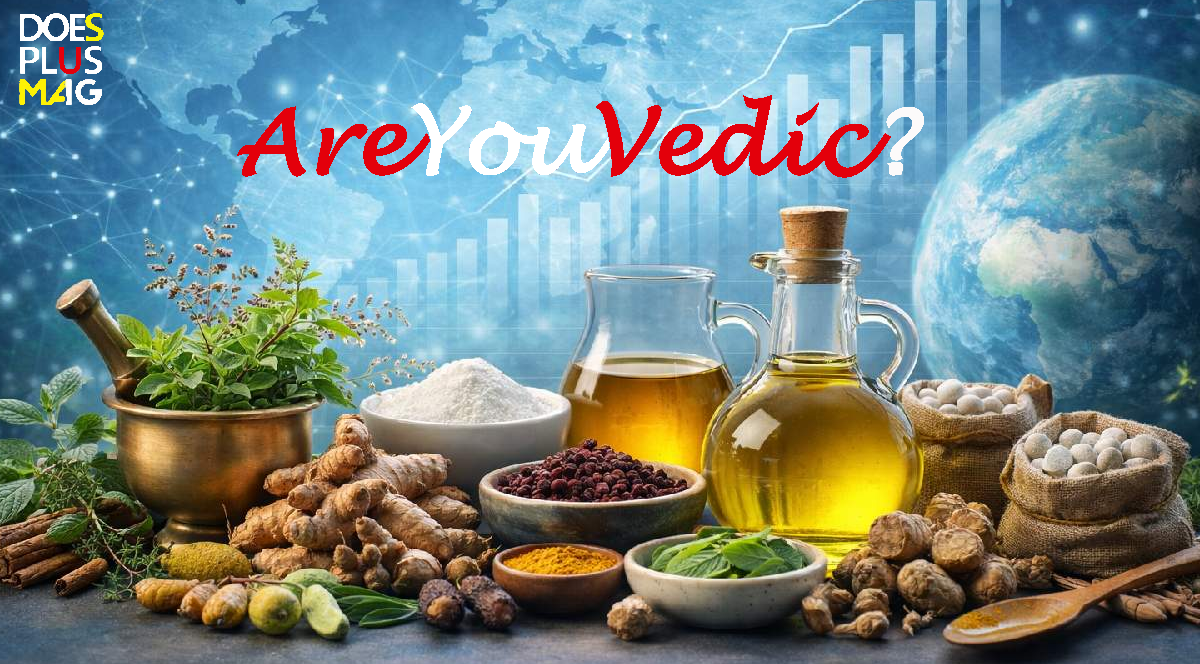 Are you vedic? | DoesPlus!