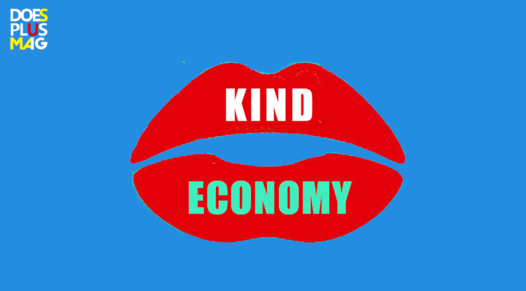 Kind economy | DoesPlus!