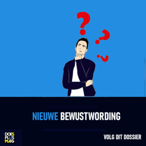 Nieuwe bewustwording | DoesPlus!