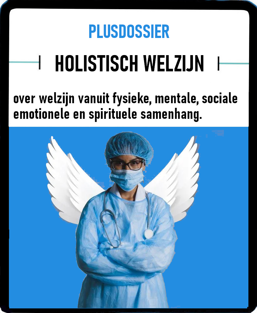 plusdossier_holistisch_welzijn2 Holistisch welzijn | DoesPlus!
